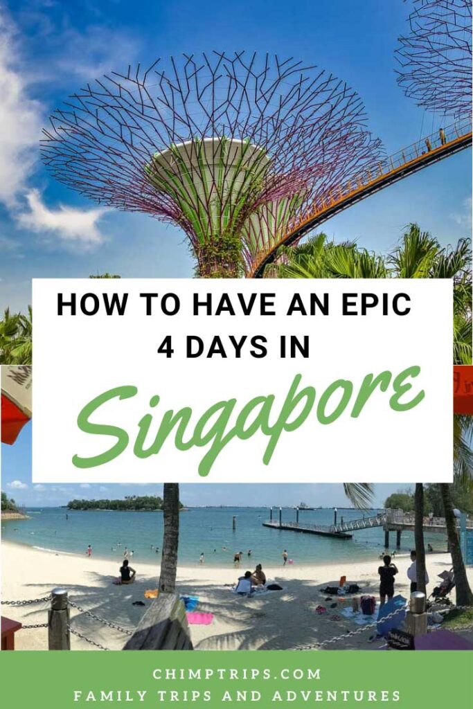 Singapore 4-day itinerary: how to spend 4 days in Singapore - Chimptrips