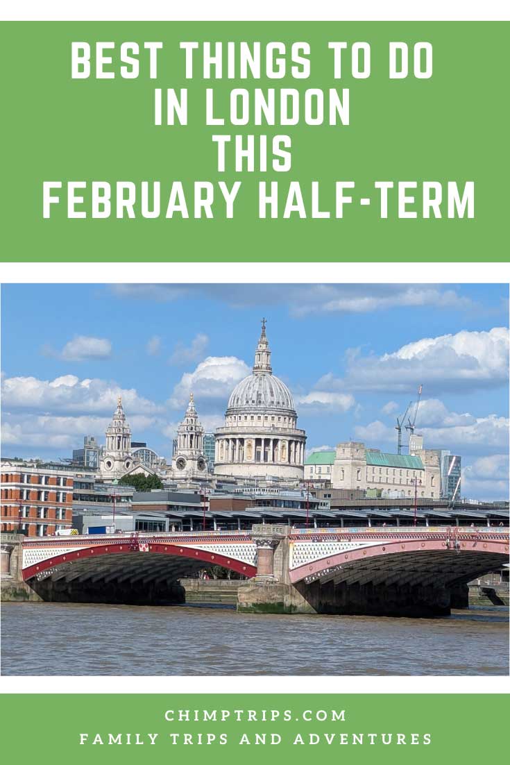 February-half-term-in-Londo Pinterest: things to do in London at February half term